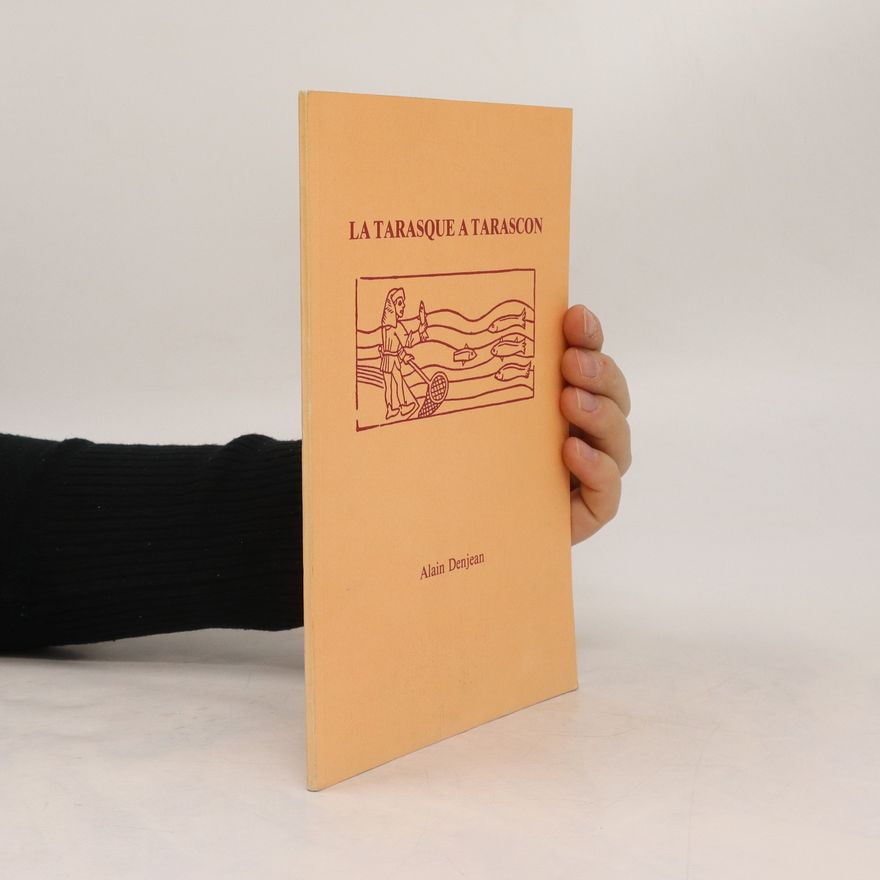 Alain Denjean La Tarasque à Tarascon le Midi de la France
