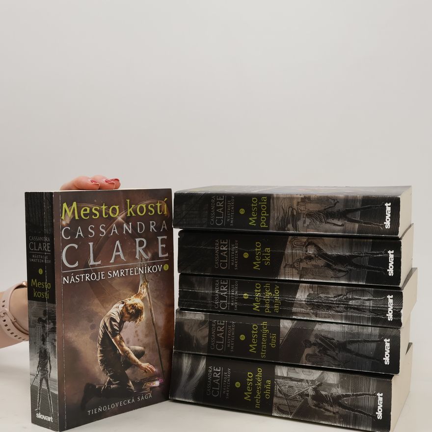 Cassandra Clare Nástroje smrteľníkov 1.-6. díl