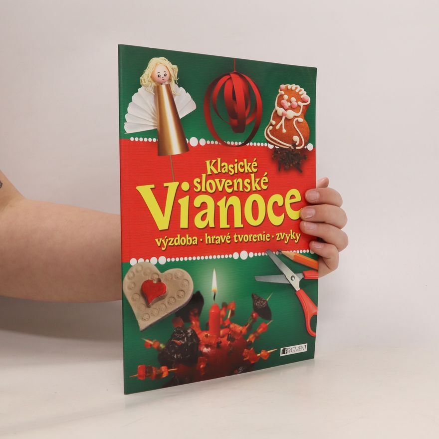 Tatiana Floreková Klasické slovenské Vianoce