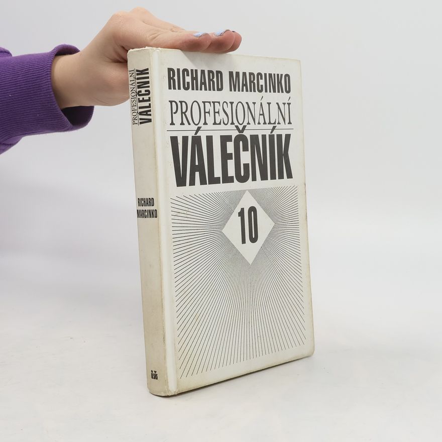 Richard Marcinko Profesionální válečník X