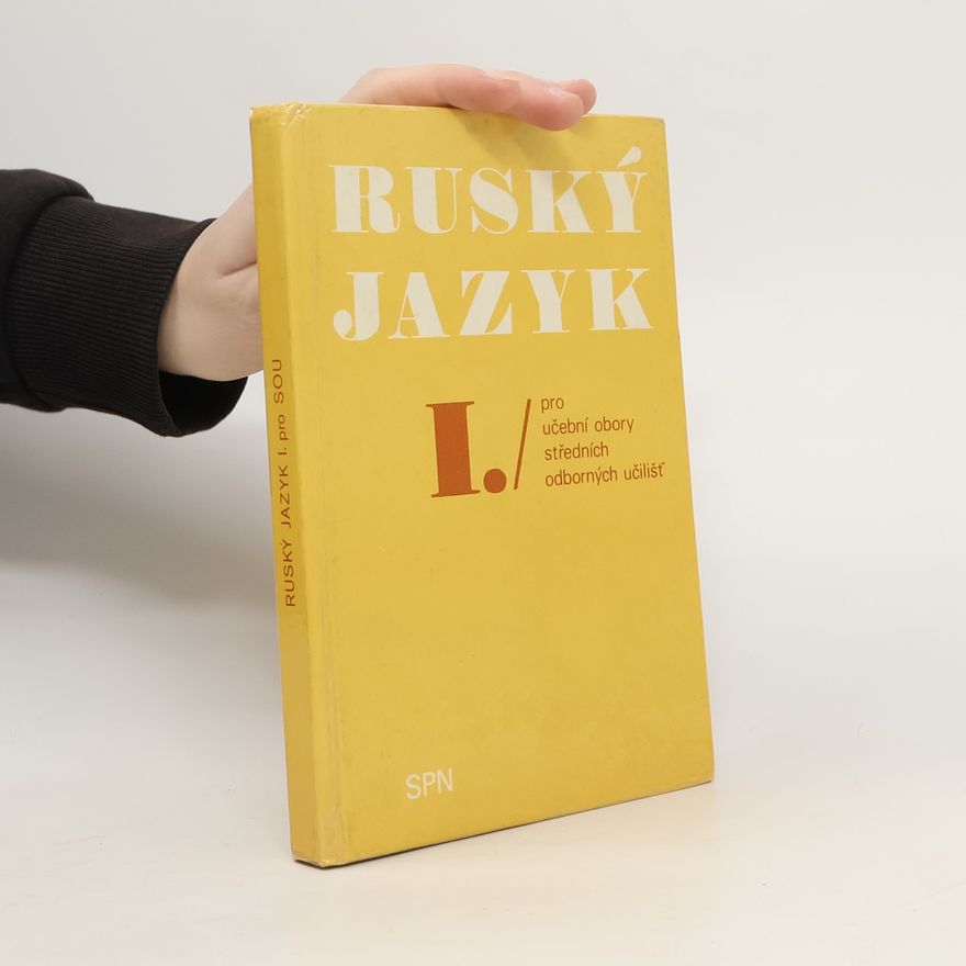 Zdeňka Blahová Ruský jazyk I. pro učební obory středních odborných učilišť