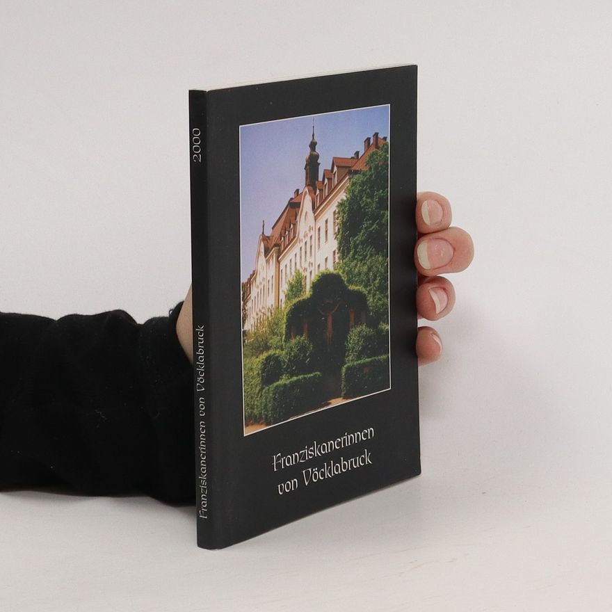 Autorenkollektiv Franziskanerinnen von Vöcklabruck