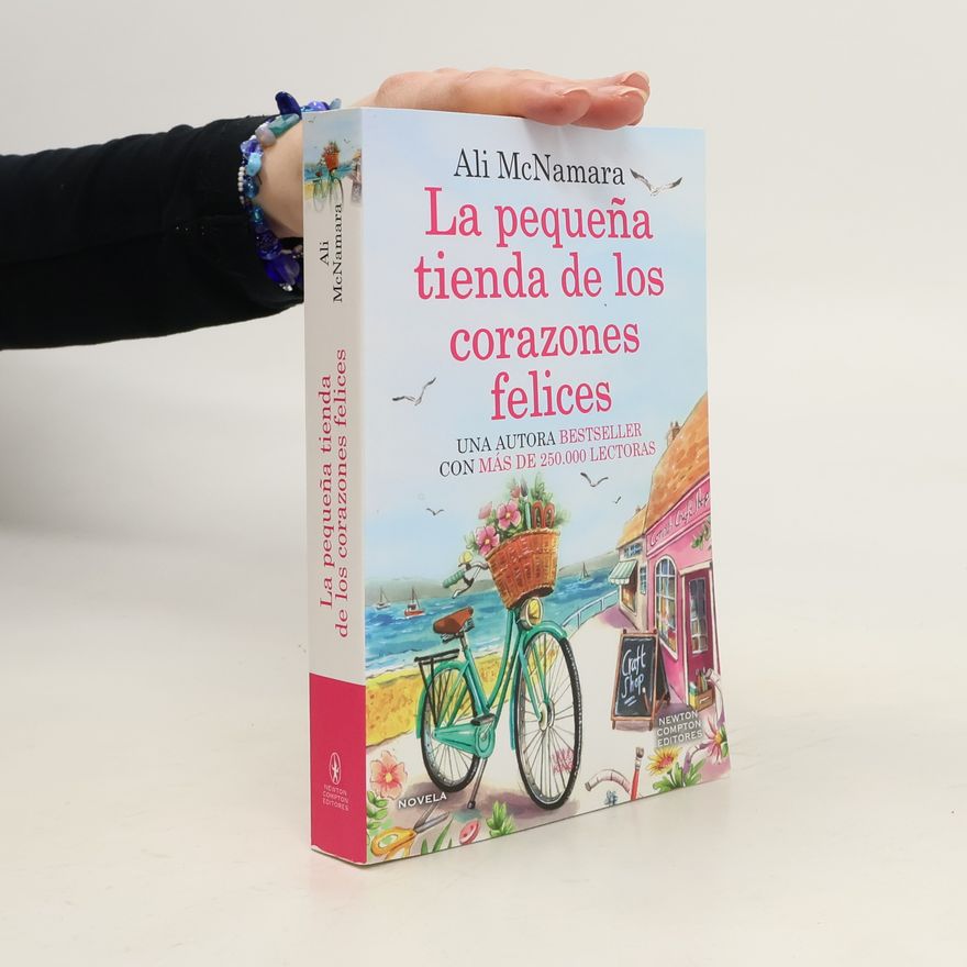 Ali McNamara La pequeña tienda de los corazones felices