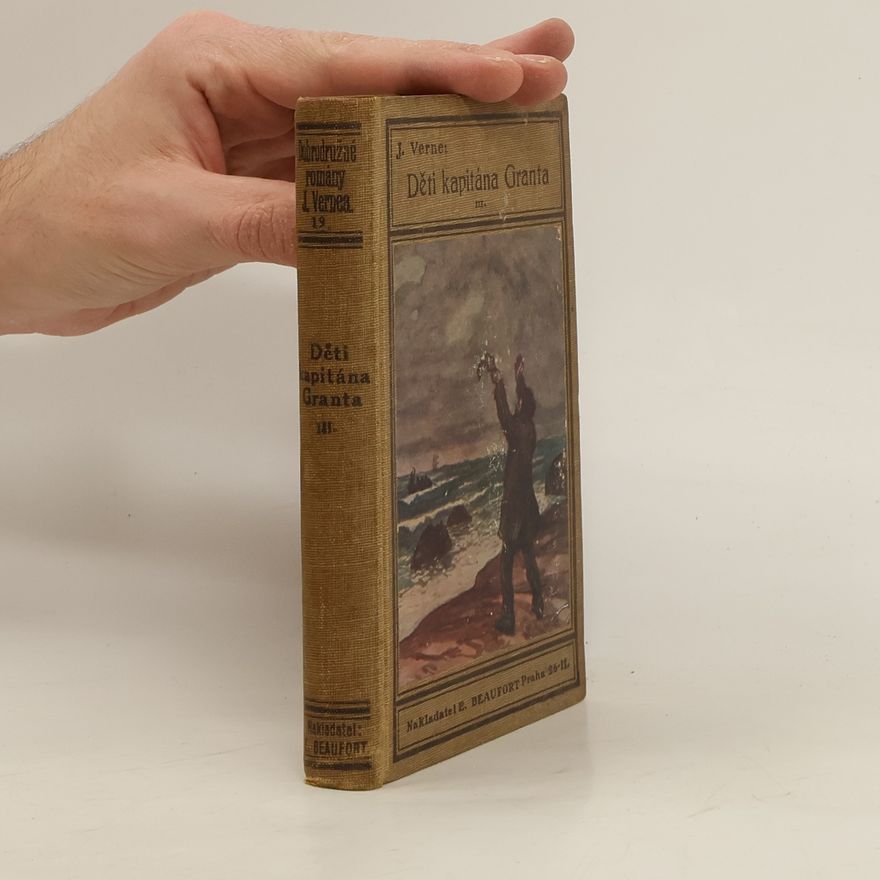 Jules Verne Děti kapitána Granta (Cesta kolem světa). Díl III.