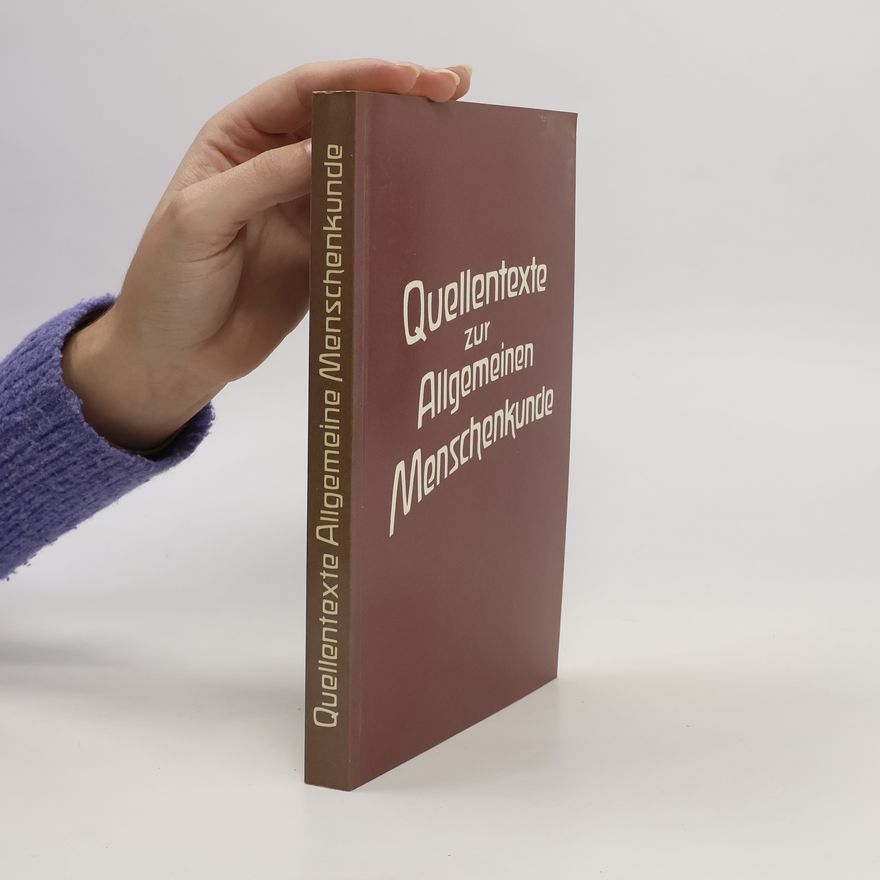 Various authors Quellentexte zur Allgemeine Menschenkunde