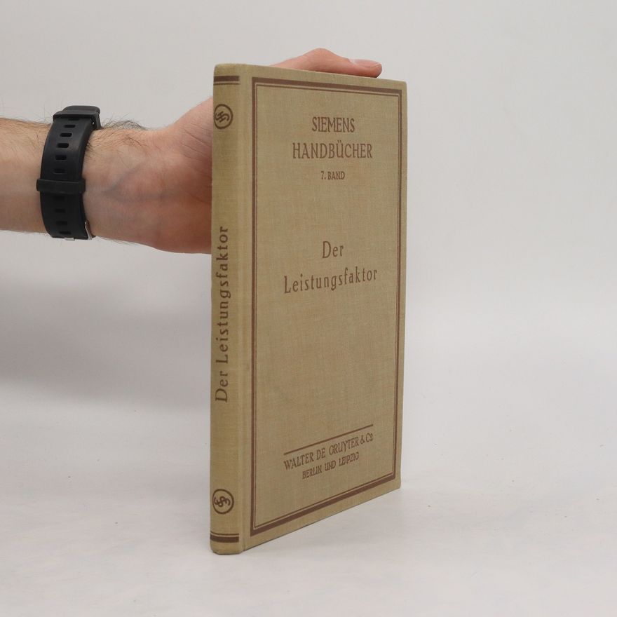 Kolektiv autorů Der Leistungsfaktor. Siemens Handbücher