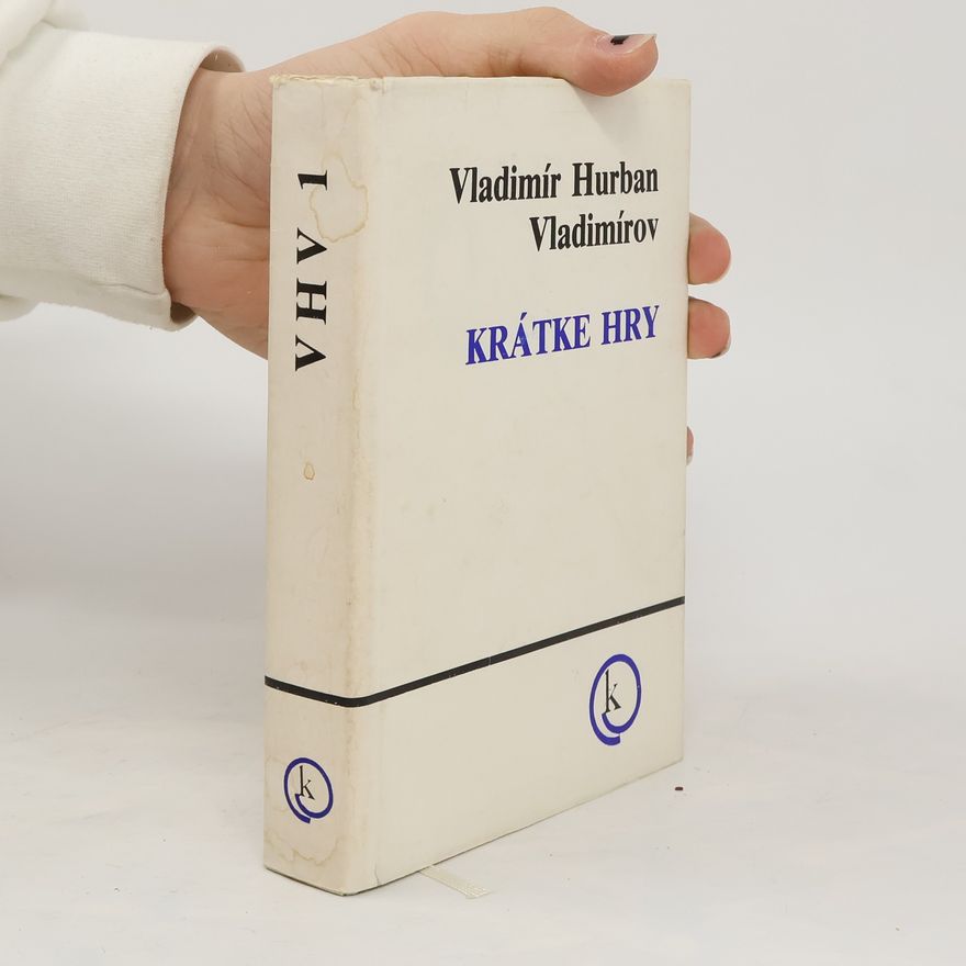 Vladimír Hurban Vladimírov Krátké hry