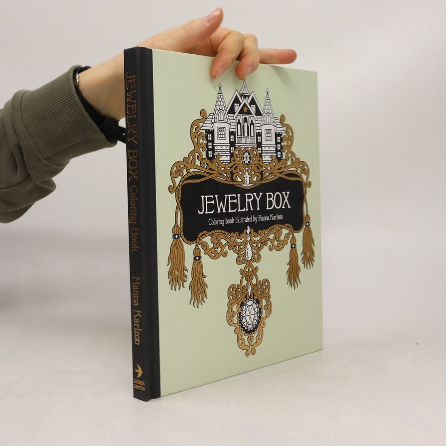 Hanna Karlzon The Jewelry Box Coloring Book