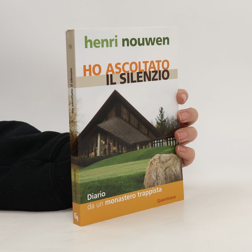 Henri Nouwen Ho Ascoltato il Silenzio