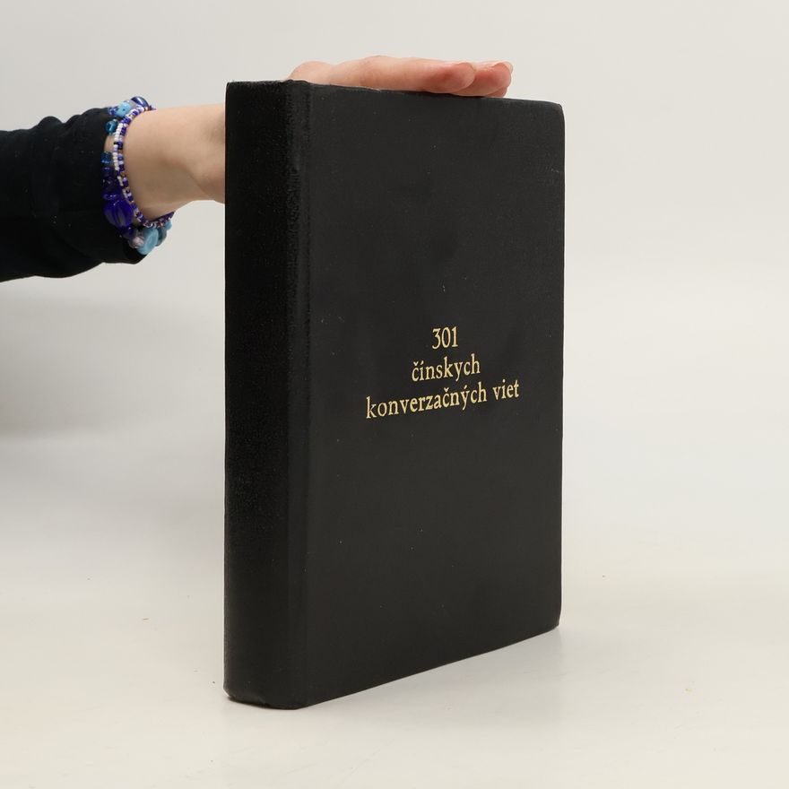 Autorenkollektiv 301 čínskych konverzačných viet