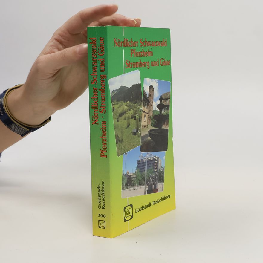 Rolf Röhrig Nördlicher Schwarzwald, Pforzheim, Stromberg und Gäue