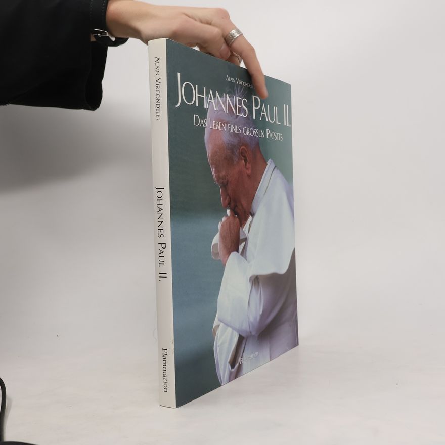 Alain Vircondelet Johannes Paul II.