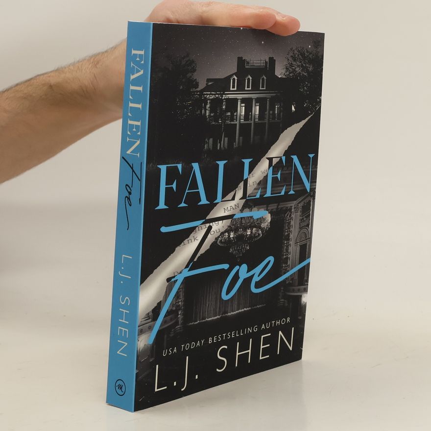 L. J. Shen Fallen Foe