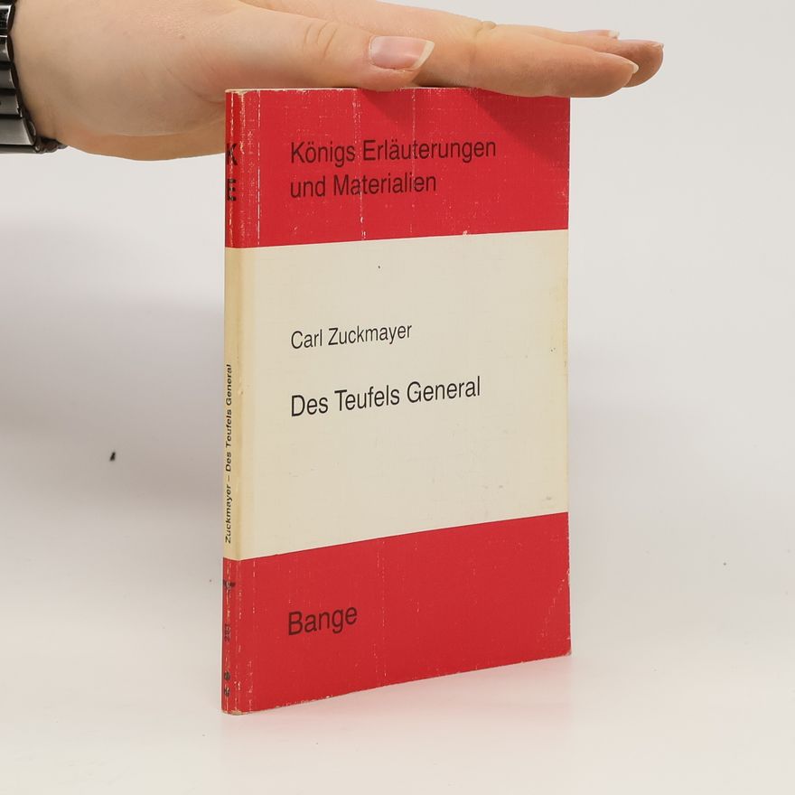Carl Zuckmayer Des Teufels General