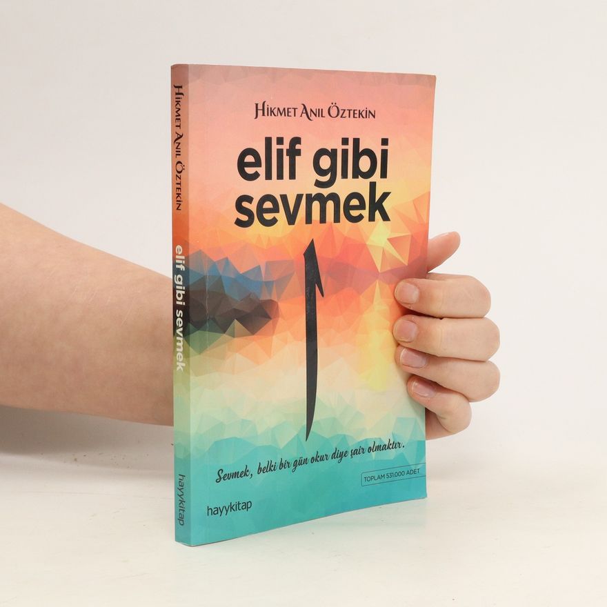 Hikmet Anil Öztekin Elif Gibi Sevmek
