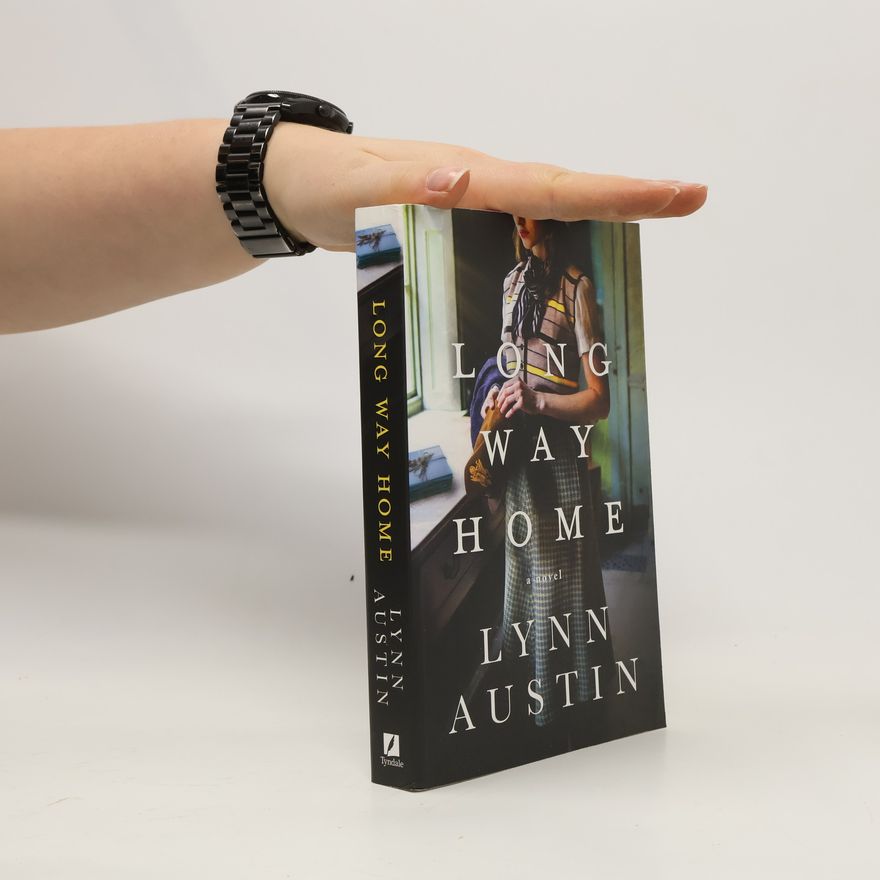 Lynn Austin Long Way Home