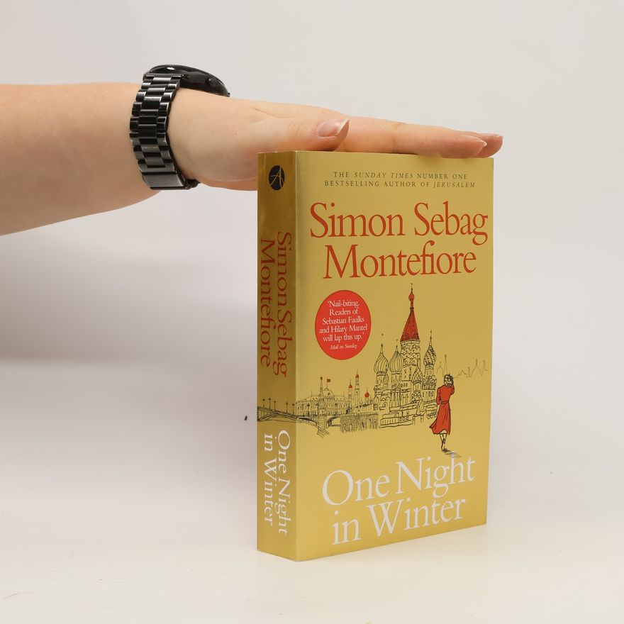 Simon Sebag Montefiore One night in winter