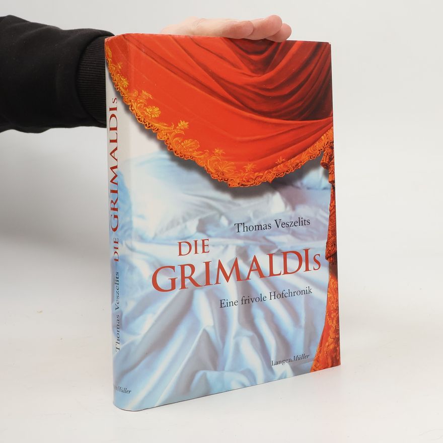 Thomas Veszelits Die Grimaldis
