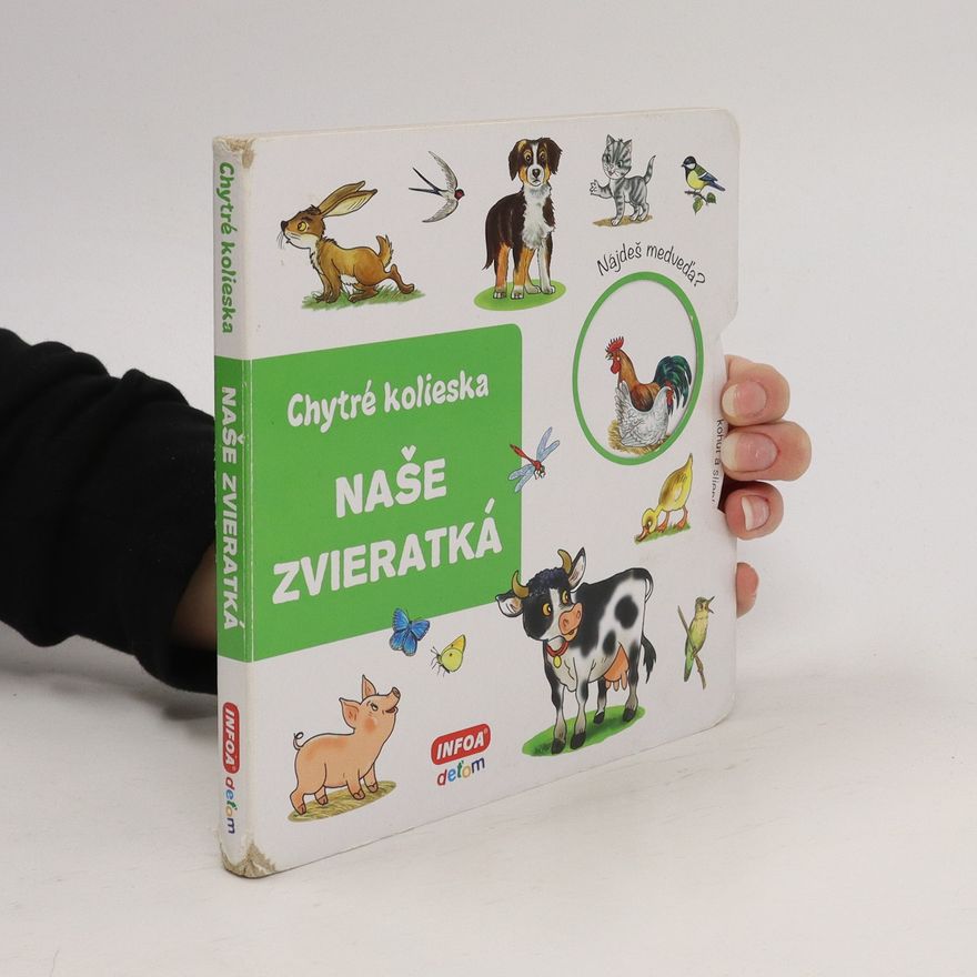Pavol Rehuš Chytré kolieska: Naše zvieratká