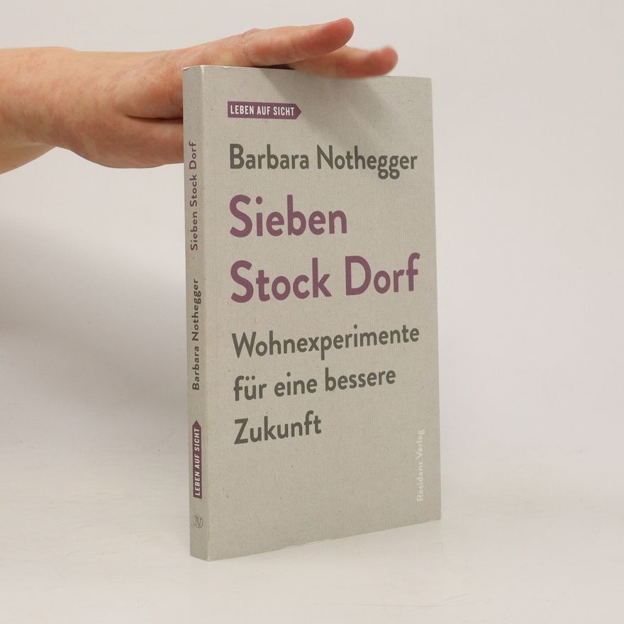 Barbara Nothegger Sieben Stock Dorf