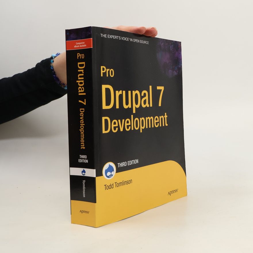 Todd Tomlinson Pro Drupal 7 Development