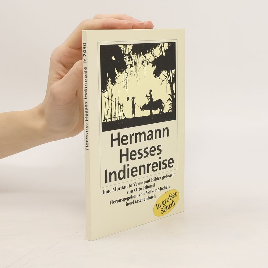 Otto Blümel Hermann Hesses Indienreise