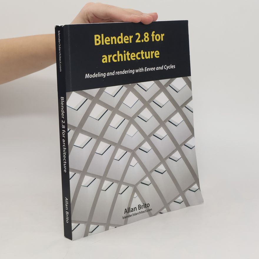 Allan Brito Blender 2.8 for Architecture
