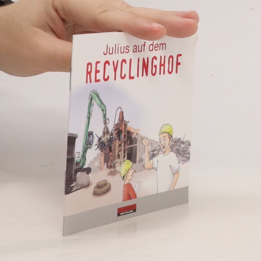 Autorenkollektiv Julius auf dem Recyclinghof