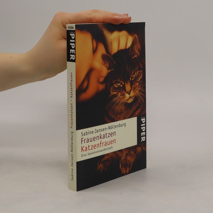 Sabine Jansen-Nöllenburg Frauenkatzen - Katzenfrauen