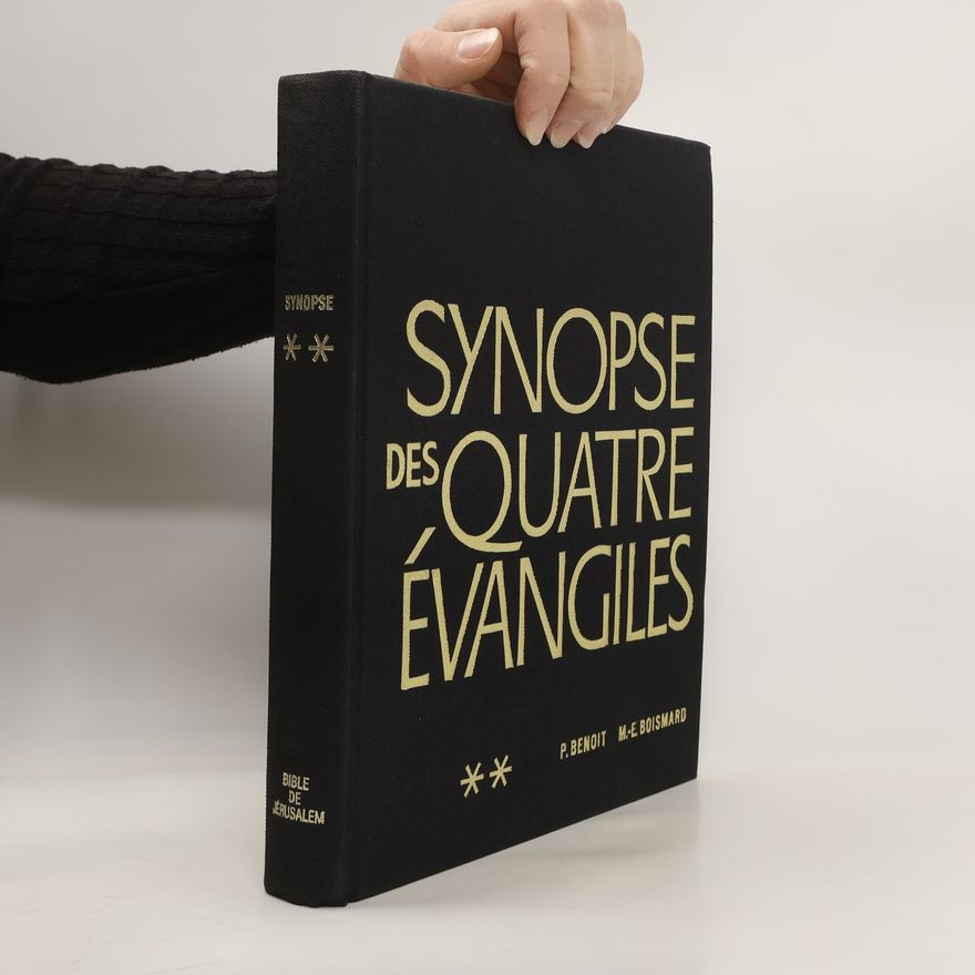 Pierre Benoit Synopse des Quatre Evangiles 2