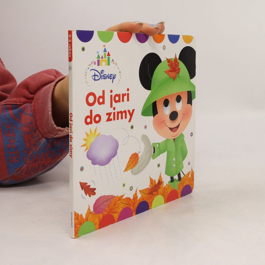 Kolektív autorov Disney - Od jari do zimy
