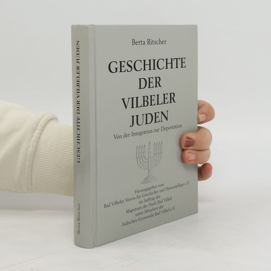 Berta Ritscher Geschichte der Vilbeler Juden