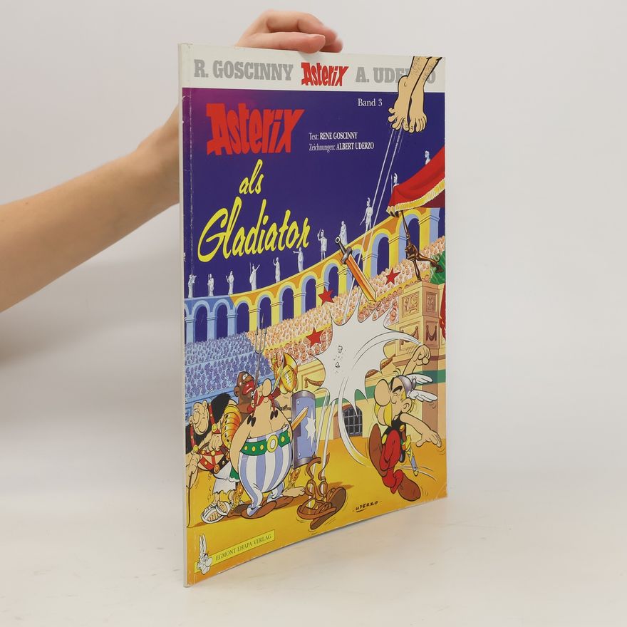 Autorenkollektiv Asterix als Gladiator