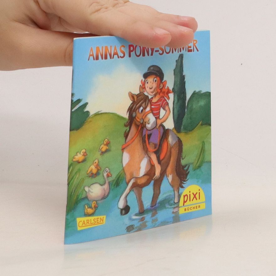 Rüdiger Paulsen Annas Pony-Sommer