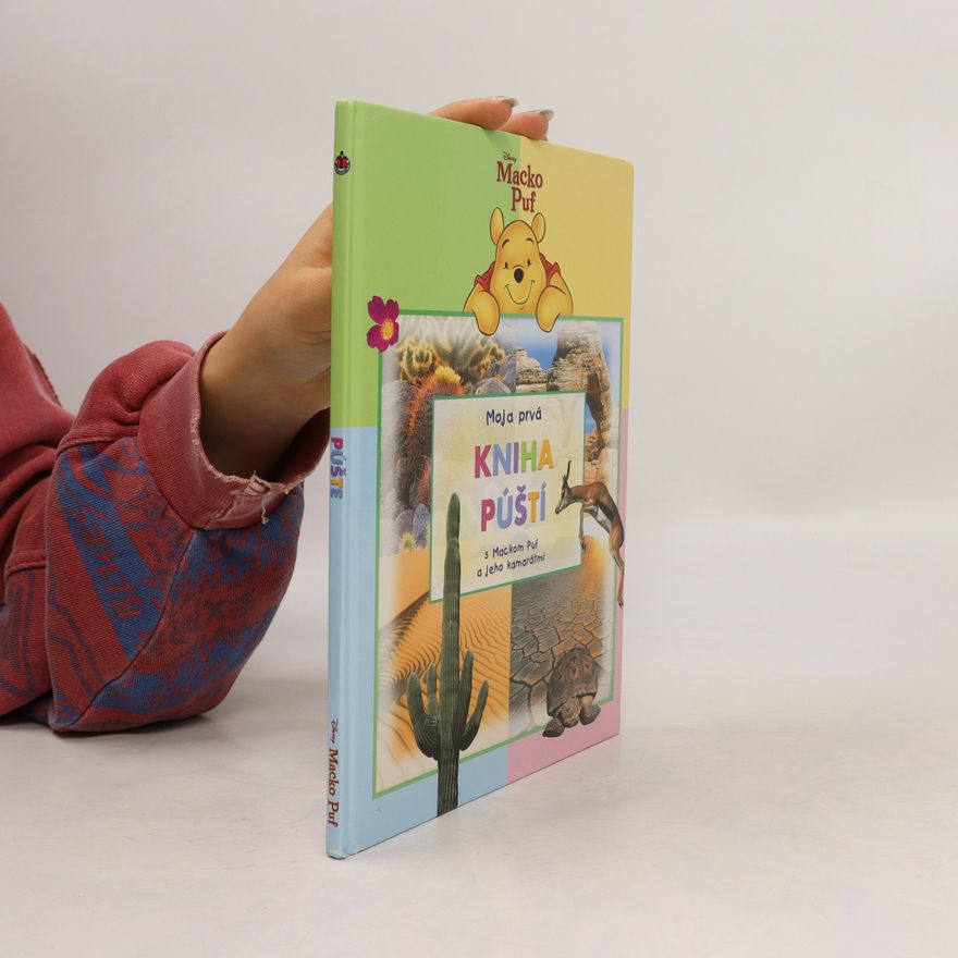 Autorenkollektiv Moja prvá kniha púští s Mackom Puf a jeho kamarátmi