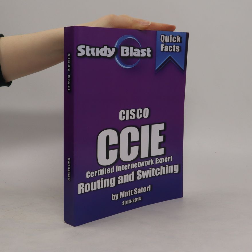 Matt Satori Study Blast. Cisco CCIE Certified Internework Expert Routin and Switching