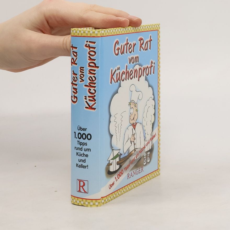 Kolektiv autorů Guter Rat vom Küchenprofi