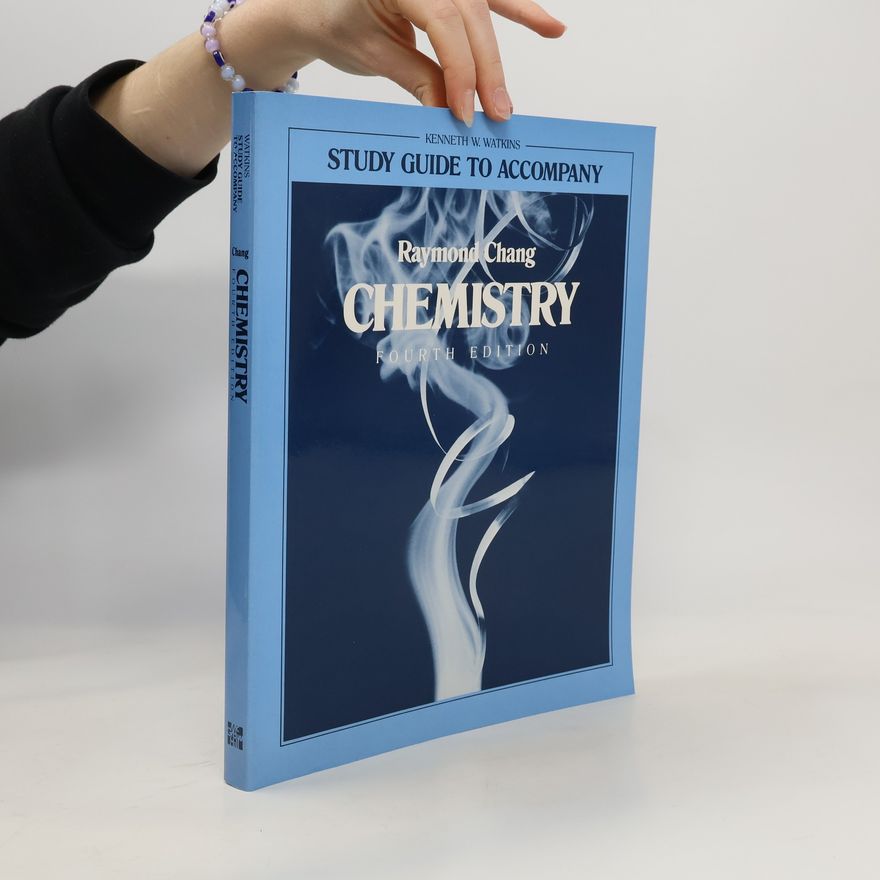 Kenneth W Watkins Study Guide to Accompany Chang: Chemistry