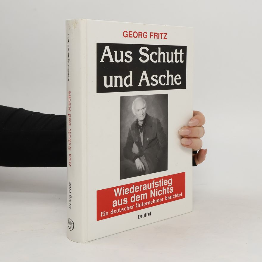 Fritz-Georg Kersting Aus Schutt und Asche