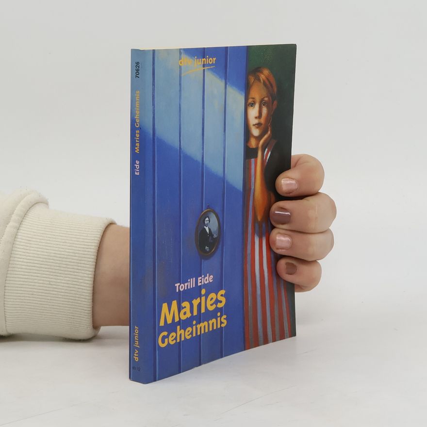 Torill Eide Maries Geheimnis