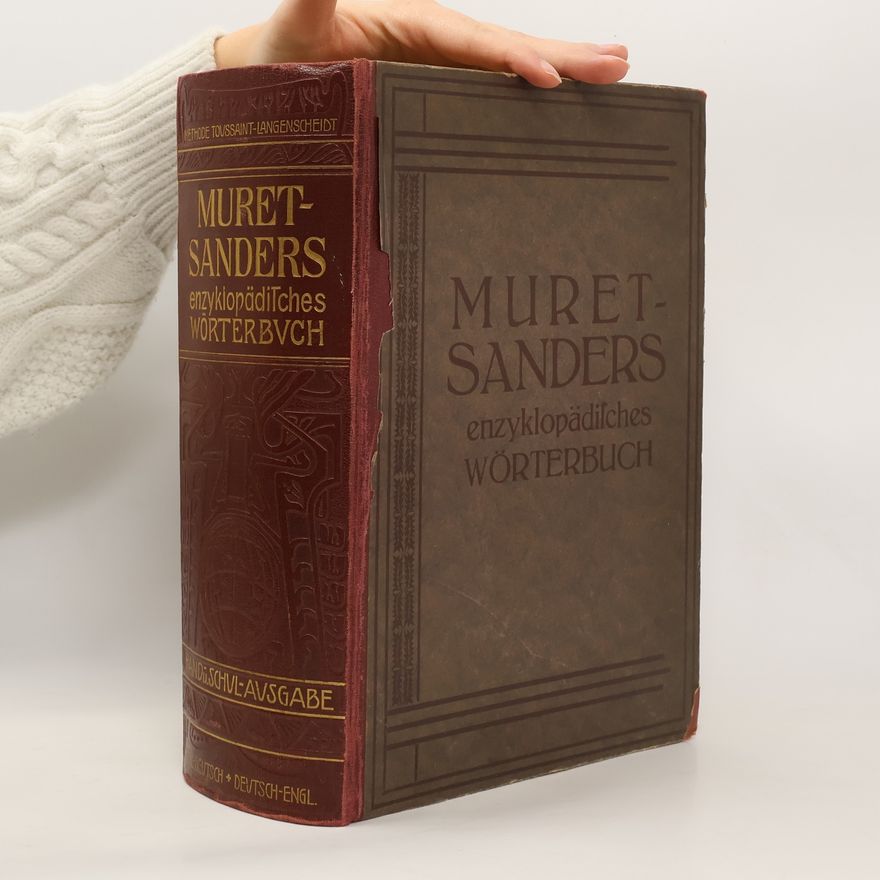 Eduard Muret Muret-Sanders enzykopädisches Wörterbuch