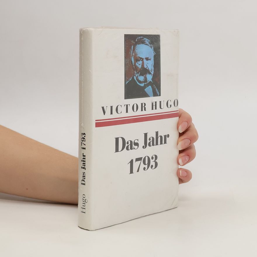 Victor Hugo Das Jahr 1793