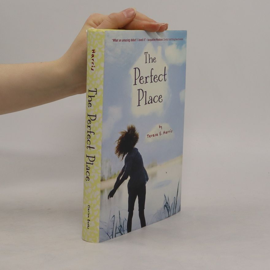 Teresa E. Harris The Perfect Place