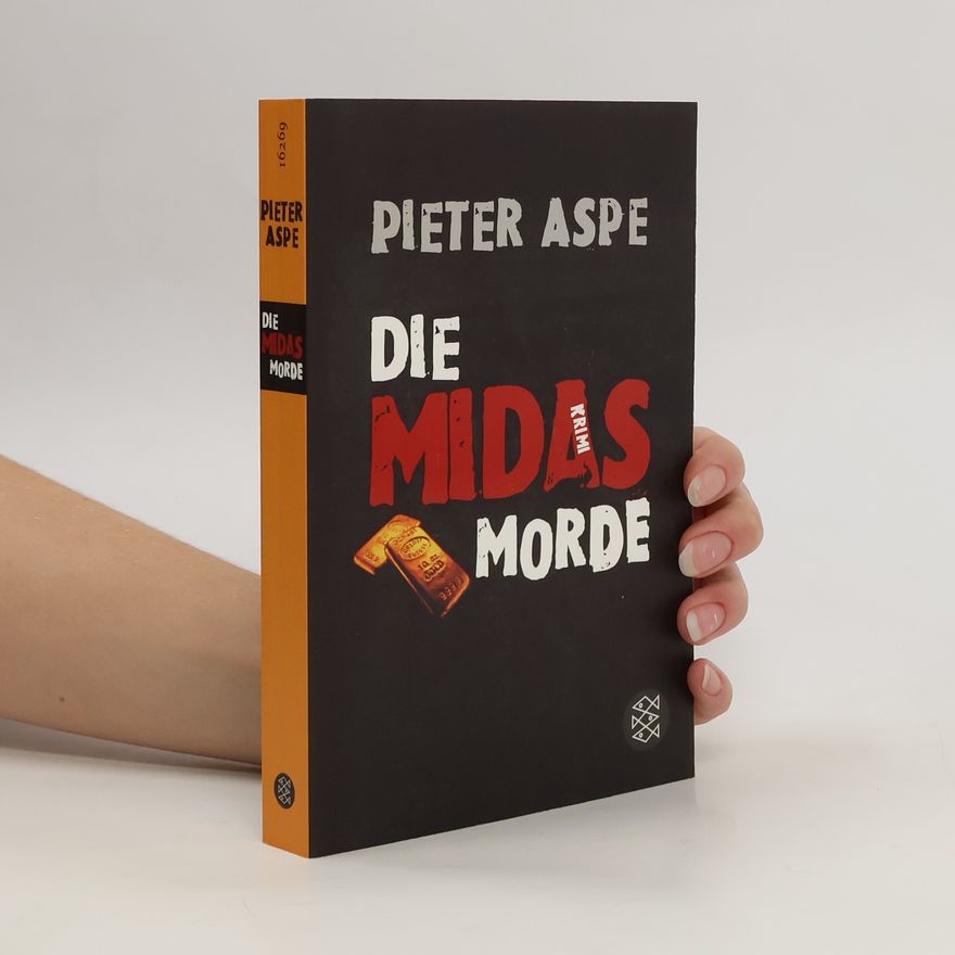 Pieter Aspe Die Midas Morde. Krimi