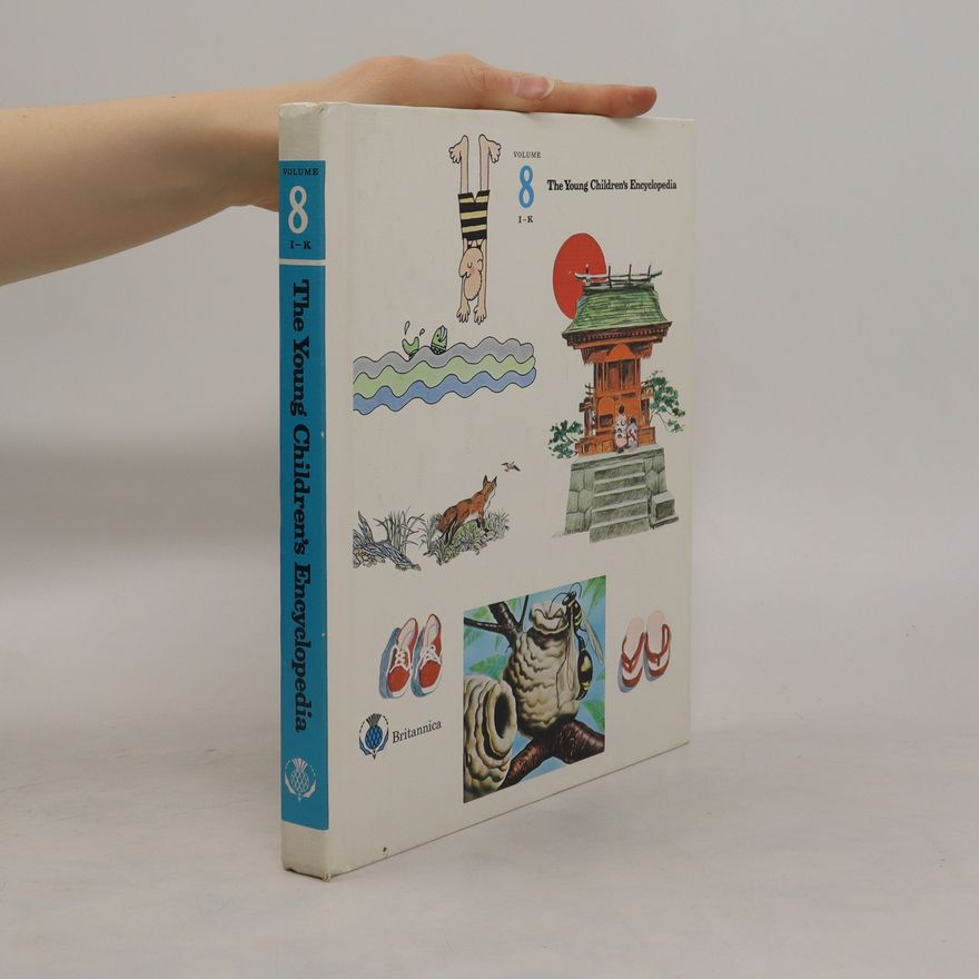 Autorenkollektiv The Young Children's Encyclopedia. Volume 8
