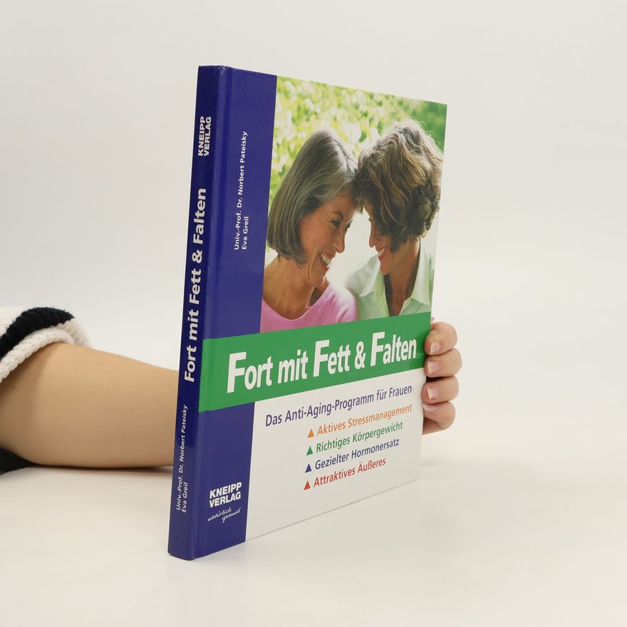 Norbert Pateisky Fort mit Fett & Falten
