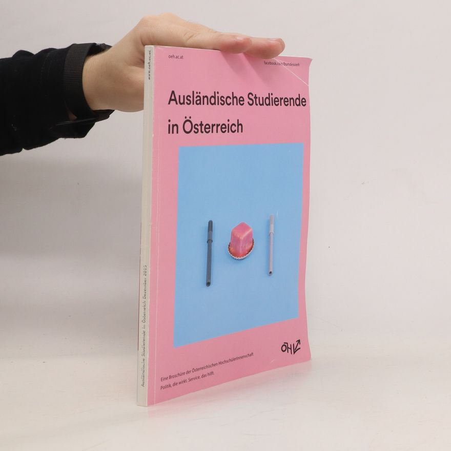 Autorenkollektiv Ausländische Studierende in Österreich