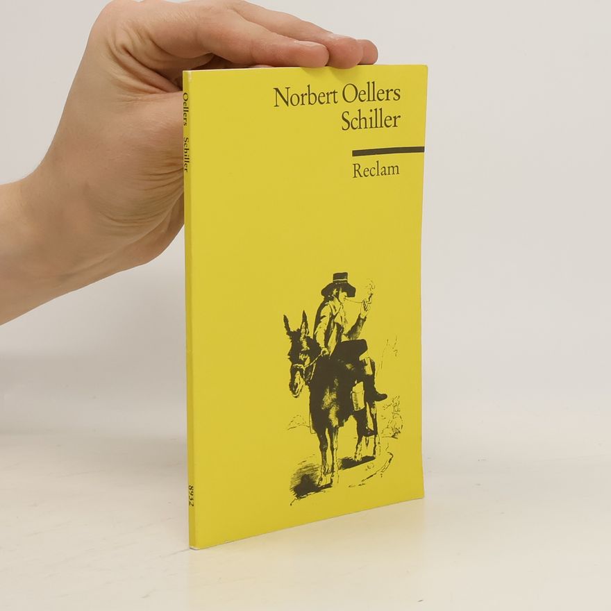 Norbert Oellers Schiller