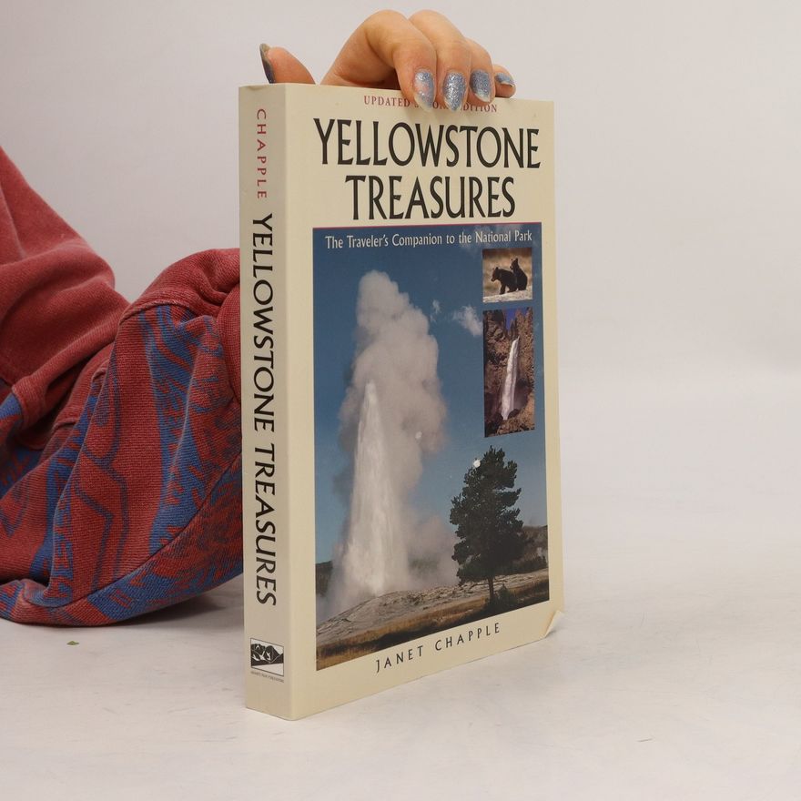Janet Chapple Yellowstone Treasures