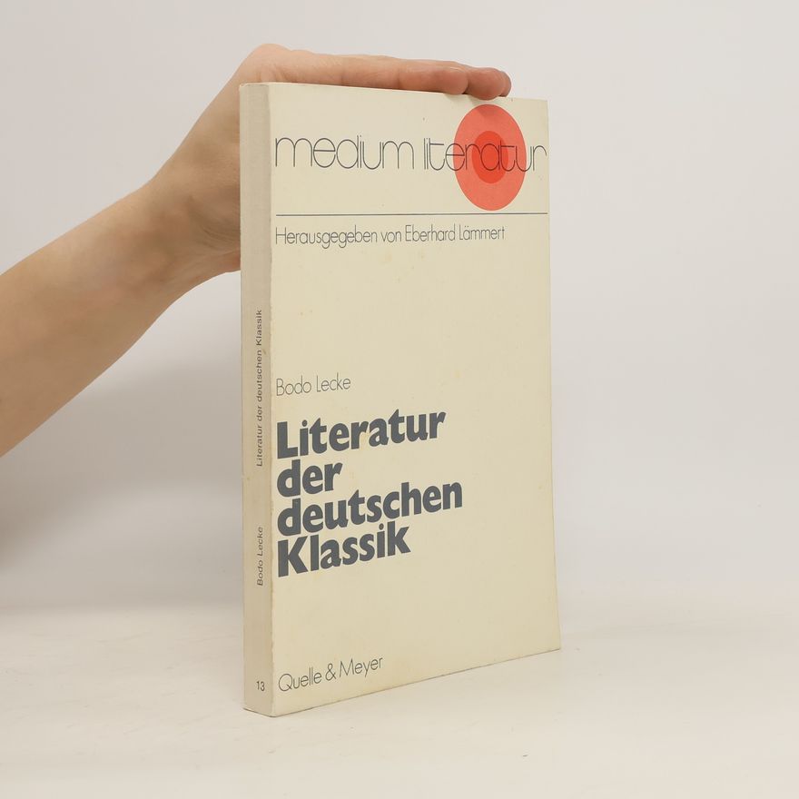 Bodo Lecke Literatur der deutschen Klassik